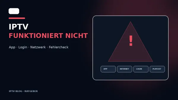 IPTV Fehlerdiagnose mit Warnsymbol App Netzwerk Login und Fernseher