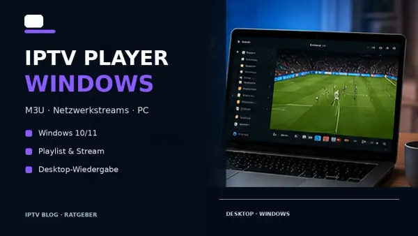 IPTV Player unter Windows auf einem Desktop Computer