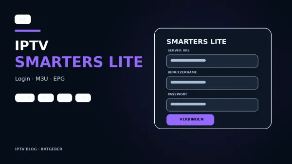 IPTV Smarters Lite auf einem Fernseher und Smartphone mit Login-Oberfläche